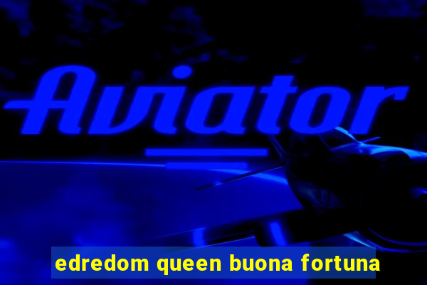 edredom queen buona fortuna